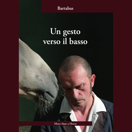 Il nuovo libro di Bartabas esce in Italia il 30 settembre 2024